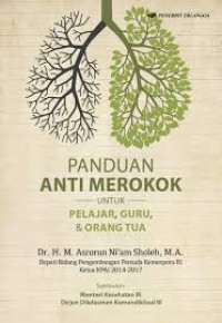 PANDUAN ANTI MEROKOK UNTUK PELAJAR GURU & ORANGTUA