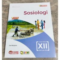 PENDAMPING BUKU TEKS UTAMA SOSIOLOGI KELAS XII SMA DAN MA