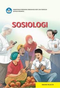 Image of BUKU KURIKULUM MERDEKA SOSIOLOGI UNTUK SISWA SMA/MA KELAS XII
