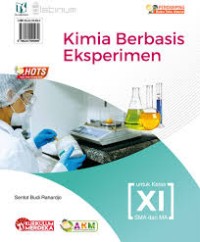 KIMIA BERBASIS EKSPERIMEN UNTUK KELAS XI SMA/MA