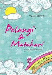 Image of PELANGI DAN MATAHARI